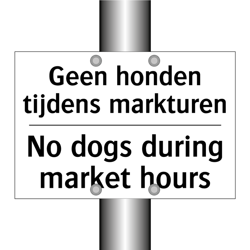 Geen honden tijdens markturen - No dogs during market hours