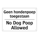 Geen hondenpoep toegestaan - No Dog Poop Allowed