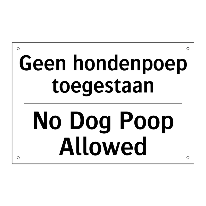 Geen hondenpoep toegestaan - No Dog Poop Allowed