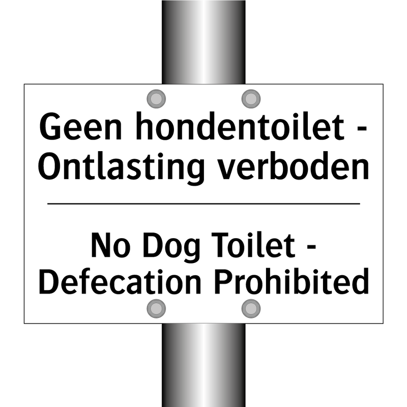 Geen hondentoilet - Ontlasting /.../ - No Dog Toilet - Defecation Prohibited/.../