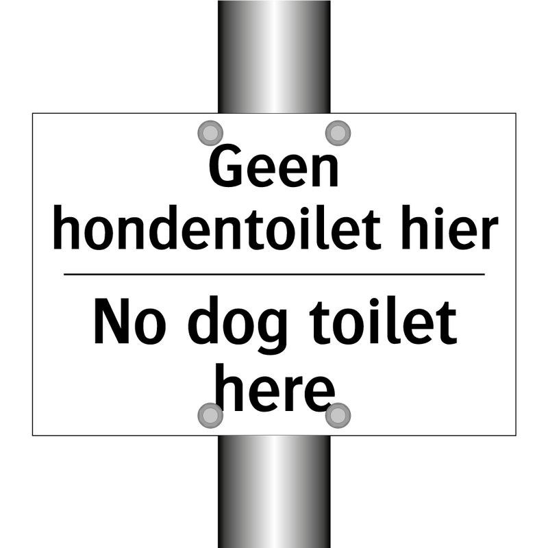 Geen hondentoilet hier - No dog toilet here