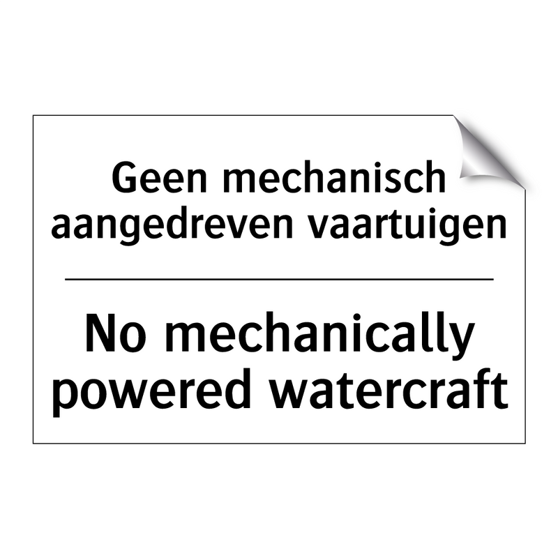 Geen mechanisch aangedreven vaartuigen/.../ - No mechanically powered watercraft/.../