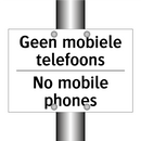 Geen mobiele telefoons - No mobile phones