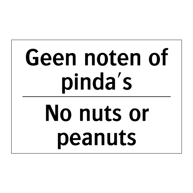 Geen noten of pinda's - No nuts or peanuts