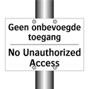 Geen onbevoegde toegang - No Unauthorized Access