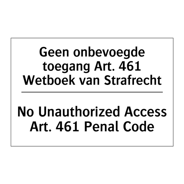 Geen onbevoegde toegang Art. 461 /.../ - No Unauthorized Access Art. 461 /.../