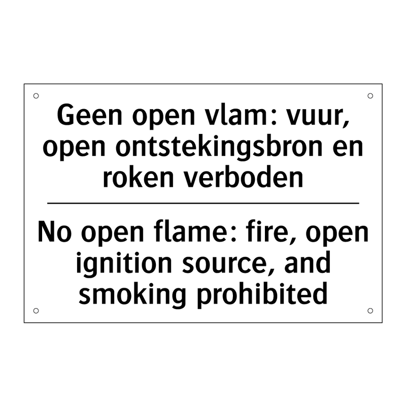 Geen open vlam: vuur, open ontstekingsbron /.../ - No open flame: fire, open ignition /.../