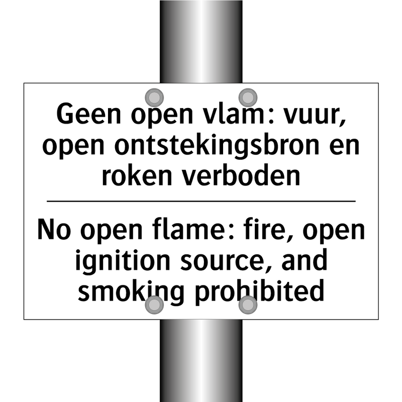 Geen open vlam: vuur, open ontstekingsbron /.../ - No open flame: fire, open ignition /.../