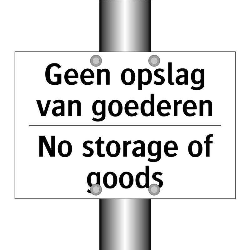 Geen opslag van goederen - No storage of goods
