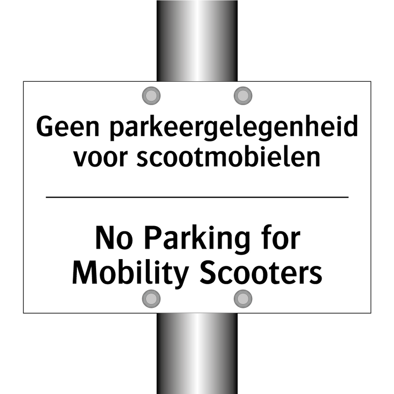 Geen parkeergelegenheid voor scootmobielen/.../ - No Parking for Mobility Scooters/.../