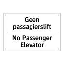 Geen passagierslift - No Passenger Elevator