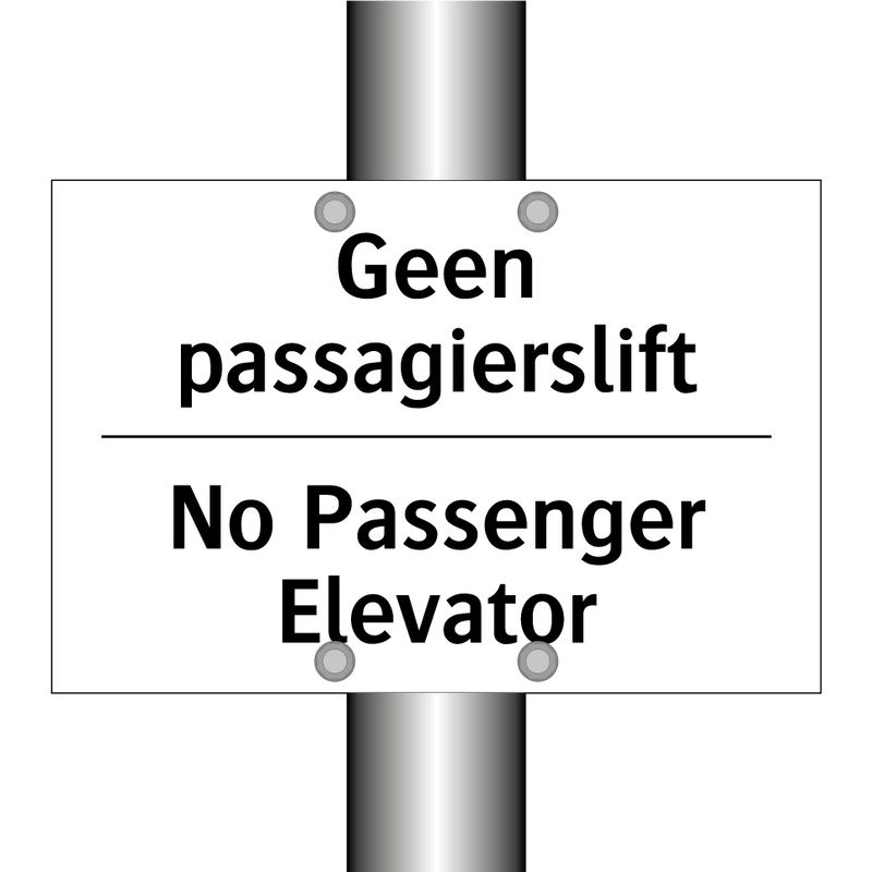 Geen passagierslift - No Passenger Elevator
