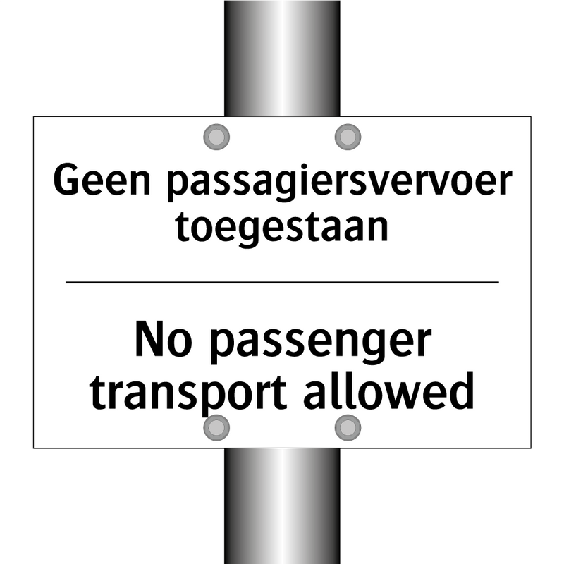 Geen passagiersvervoer toegestaan/.../ - No passenger transport allowed