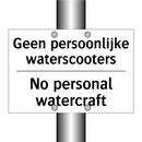 Geen persoonlijke waterscooters/.../ - No personal watercraft