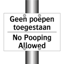 Geen poepen toegestaan - No Pooping Allowed