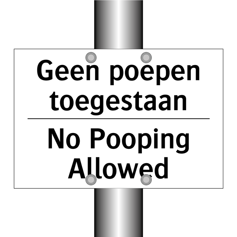 Geen poepen toegestaan - No Pooping Allowed