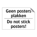 Geen posters plakken - Do not stick posters!