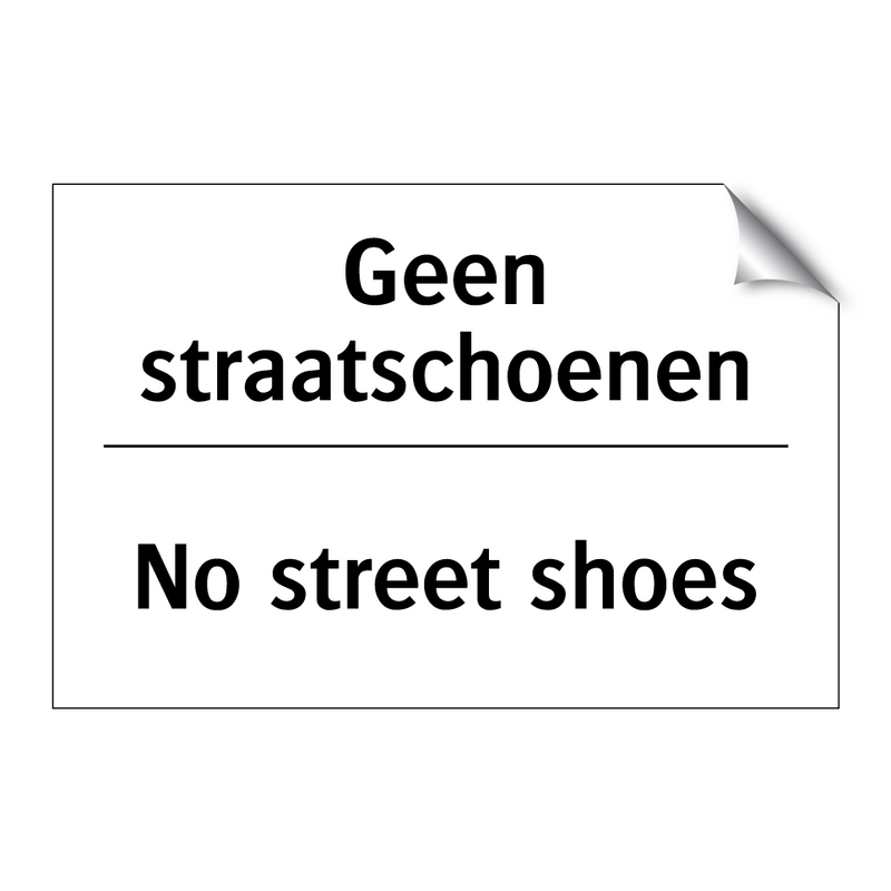 Geen straatschoenen - No street shoes