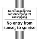 Geen toegang van zonsondergang /.../ - No entry from sunset to sunrise/.../