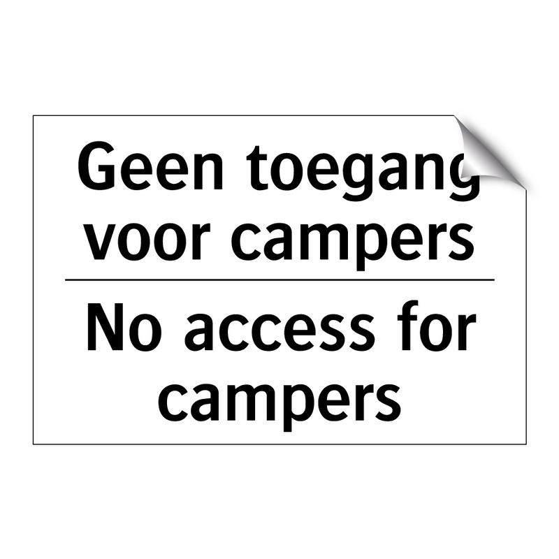 Geen toegang voor campers - No access for campers
