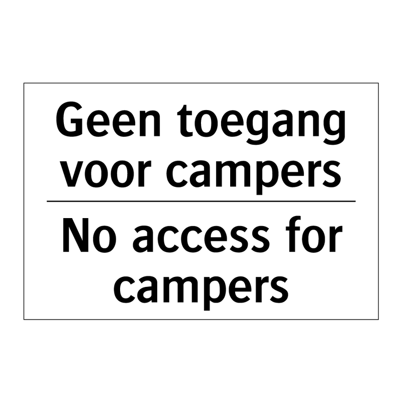 Geen toegang voor campers - No access for campers