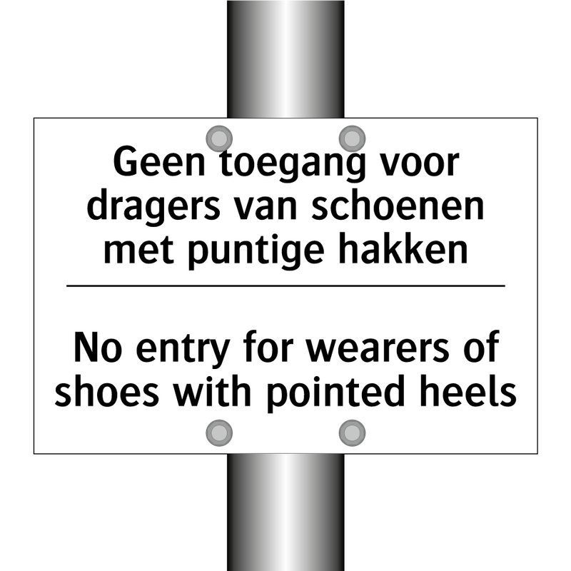 Geen toegang voor dragers van /.../ - No entry for wearers of shoes /.../