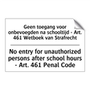Geen toegang voor onbevoegden /.../ - No entry for unauthorized persons /.../