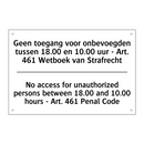 Geen toegang voor onbevoegden /.../ - No access for unauthorized persons /.../
