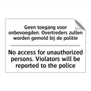 Geen toegang voor onbevoegden. /.../ - No access for unauthorized persons. /.../
