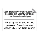 Geen toegang voor onbevoegden. /.../ - No entry for unauthorized persons. /.../