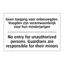 Geen toegang voor onbevoegden. /.../ - No entry for unauthorized persons. /.../