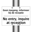 Geen toegang, informeer bij de /.../ - No entry, inquire at reception