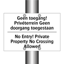 Geen toegang! Privéterrein Geen /.../ - No Entry! Private Property No /.../