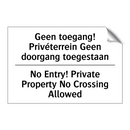 Geen toegang! Privéterrein Geen /.../ - No Entry! Private Property No /.../