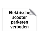 Elektrische scooter parkeren verboden
