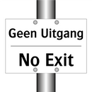 Geen Uitgang - No Exit