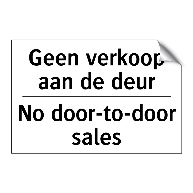 Geen verkoop aan de deur - No door-to-door sales