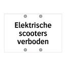 Elektrische scooters verboden