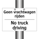 Geen vrachtwagen rijden - No truck driving