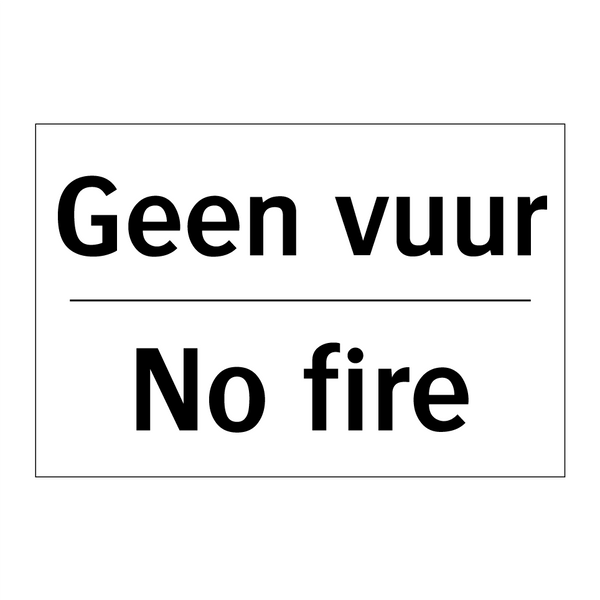 Geen vuur - No fire