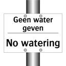 Geen water geven - No watering