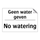 Geen water geven - No watering