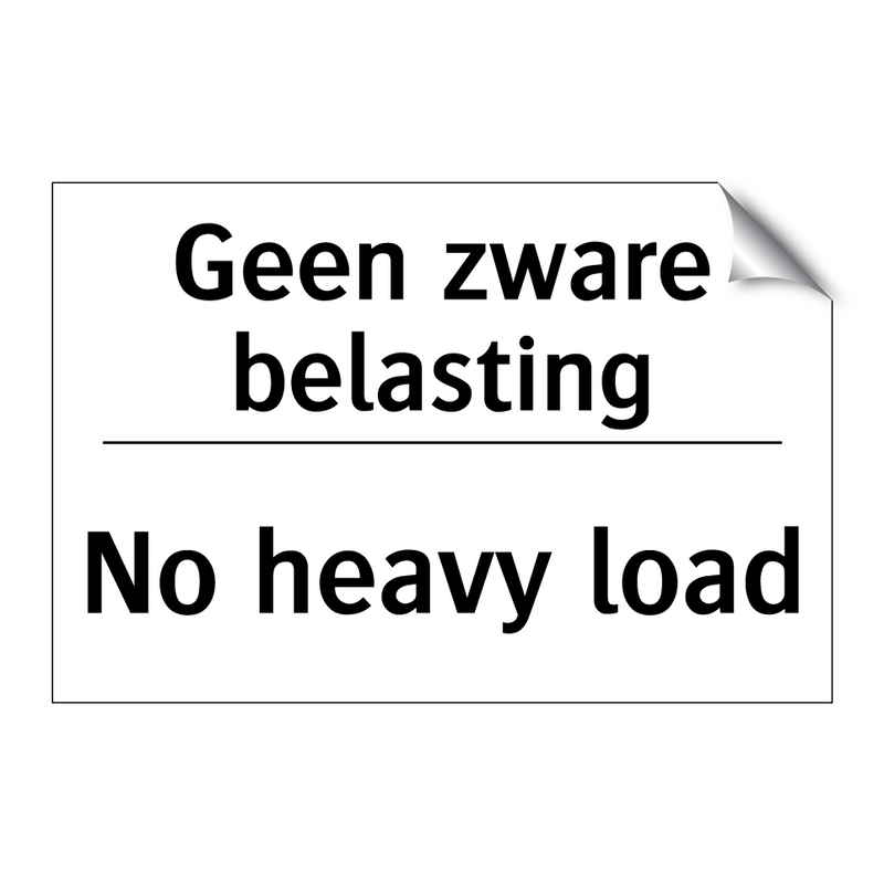 Geen zware belasting - No heavy load