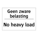 Geen zware belasting - No heavy load