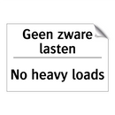 Geen zware lasten - No heavy loads