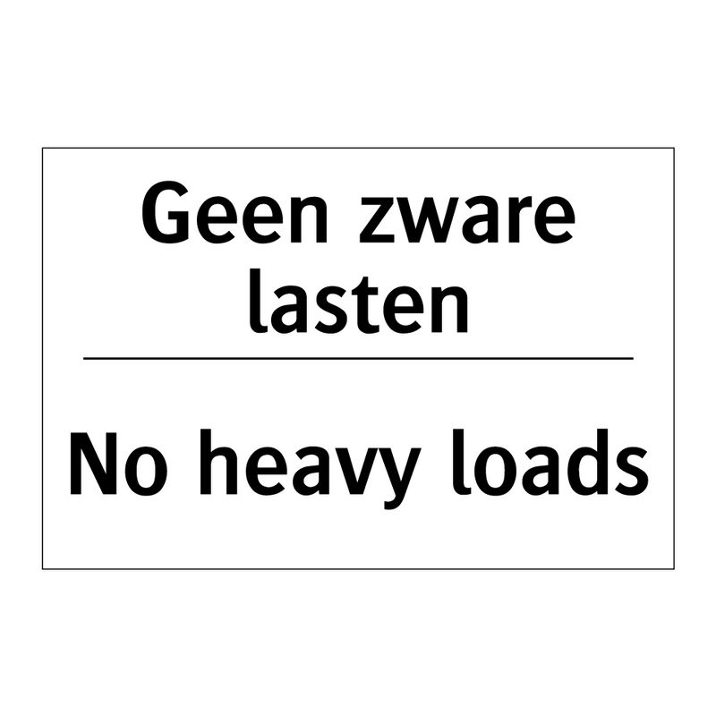 Geen zware lasten - No heavy loads