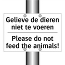 Gelieve de dieren niet te voeren/.../ - Please do not feed the animals!/.../