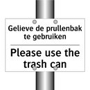 Gelieve de prullenbak te gebruiken/.../ - Please use the trash can