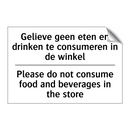 Gelieve geen eten en drinken te /.../ - Please do not consume food and /.../