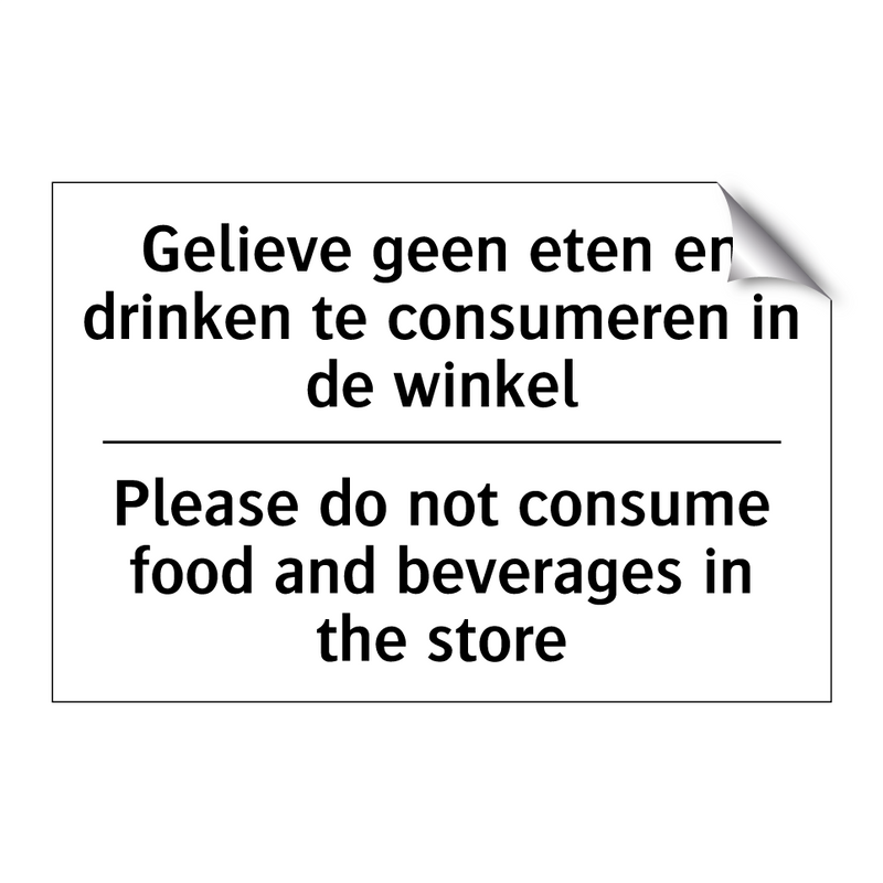 Gelieve geen eten en drinken te /.../ - Please do not consume food and /.../